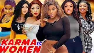 Karma Is Women Complete Season- Uju Okoli/Lizzy Gold/Georgina Ibeh 2024 Latest Nigerian Movie