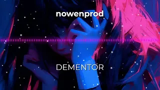 nowenprod - DEMENTOR (Music video)