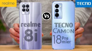 Realme 8i vs Tecno Camon 18 Premier