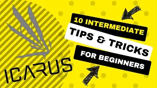 Mastering Icarus: 10 Intermediate Tips for Beginners!