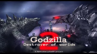 Godzilla-Destroyer of Worlds part 2 / Godzilla vs Mecha-Muto/full animation