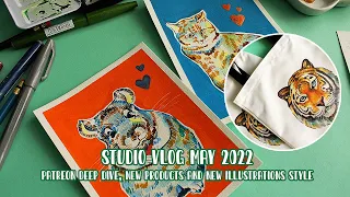 STUDIO VLOG MAY 2022 ☆ PATREON DEEP DIVE , NEW STYLES OF ILLUSTRATION AND NEW PRODUCTS ☆