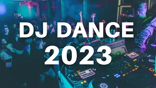 DJ DANCE 2023 - Mashups & Remixes Of Popular Songs 2023 | EDM Best Dance Party Mix 2023 🎉