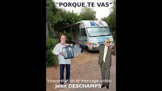 Jean DESCHAMPS Porque te vas