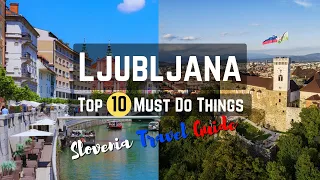 What to do in Ljubljana - Slovenia Travel Guide ✈️🇸🇮