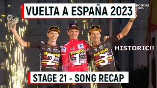 Vuelta A España 2023 | Stage 21 - FINAL SONG RECAP