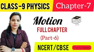 Class 9th Chapter-7 Motion (Part-6)