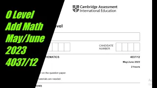 O Level Add Math Paper 1 4037/12 May/June 2023