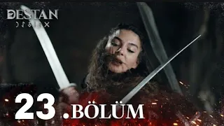 Destan 23. Bölüm @atv