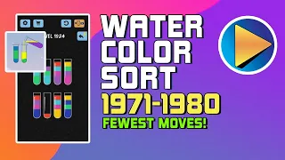 Water Color Sort Levels 1971 to 1980 Walkthrough [Fewest Moves!]