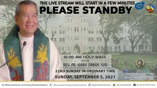 LIVE NOW | Online Holy Mass at the Diocesan Shrine for Sunday, Sept. 5, 2021 (10am)