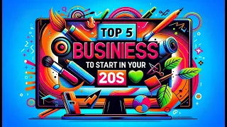 Top 5 Business Sectors to Start in Your 20s 🚀 | Entrepreneur Guide