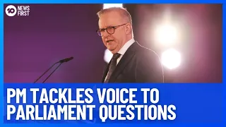 #Exclusive: Prime Minister Anthony Albanese Answers Voice To Parliament Questions | 10 News First