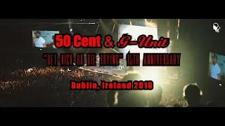 50 Cent & G-Unit at 3 Arena, Dublin, Ireland 22.09.2018 // 15th Anniversary "Get Rich Or Die Trying"