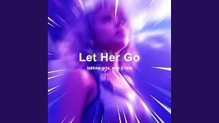 Let Her Go (Techno)