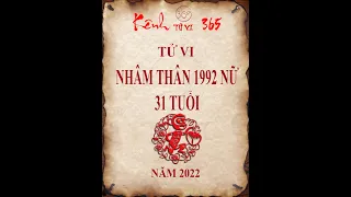 TỬ VI NHÂM THÂN 1992 NỮ NĂM 2022 - TỬ VI 365