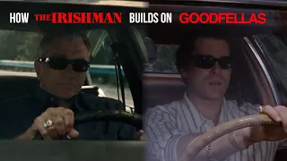 How The Irishman Builds On Goodfellas