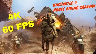 UNCHARTED 3 Remastered || Horse Riding ||Caravan Gameplay || PS4 PRO || WALKTHROUGH || NO COMMENTARY