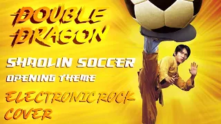 Shaolin Soccer Theme (Rayden Remix)