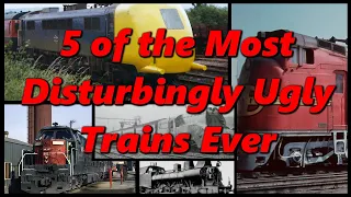5 of the Most Disturbingly Ugly Trains Ever | History in the Dark