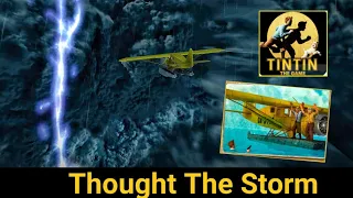 The Adventure of Tintin - Through the Storm ( Part 4 ) Android gameplay