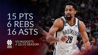 Spencer Dinwiddie 15 pts 6 rebs 16 asts vs Nuggets 22/23 season