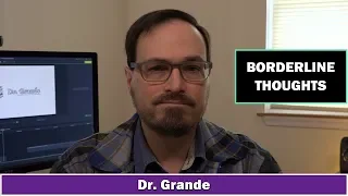 Borderline Thinking | 10 Borderline Behaviors and the Thoughts that Cause Them