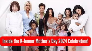 Inside the Kardashian-Jenner Mother's Day 2024 Celebration!