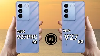 Vivo v27 pro vs Vivo v27 5g _ Full comparison ⚡