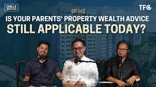 How Singaporean professionals Are Amassing Wealth In Real Estate [Chills 162 ft Justin Quek]