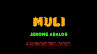 Jerome Abalos - Muli [Karaoke Real Sound]