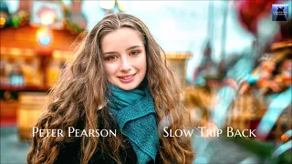 Peter Pearson  -  Slow Trip Back