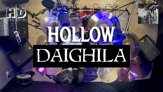 DAIGHILA - Hollow | Harsh Drums cover #kitatakpowertapiada #harshdrums #daighila #skramz