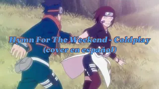 Nightcore - Hymn For The Weekend - Coldplay (lyrics)(cover en español)