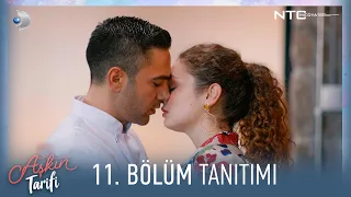 Aşkın Tarifi 11.Bölüm Tanıtımı