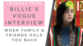 THE TRUTH ABOUT BILLIE EILISH'S VOGUE INTERVIEW: When Family & Friends Hold You Back | Shallon