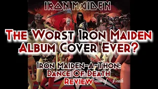 Iron Maiden-A-Thon - Dance Of Death Review Best Of The Reunion Era?!