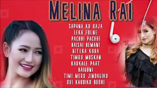 Melina Rai All Hit Songs Collection | New Songs 2020 | Audio Jukebox