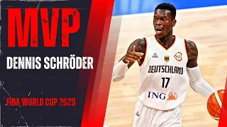 THE MVP !! Dennis Schröder Basketball World Cup 2023 MIXTAPE