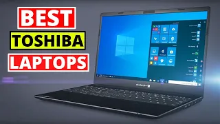 Top 5 Best Toshiba Laptops you can Buy in 2024