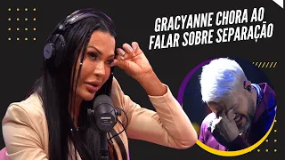 Gracyanne Barbosa chora ao falar sobre separação de Belo no PodCats: "Eu errei"