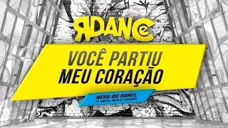 Você Partiu Meu Coração - Nego do Borel ft. Anitta e Wesley Safadão | Mr. Dance -  RDANCE