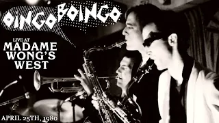 Oingo Boingo | Live at Madame Wong's West | 4-25-1980