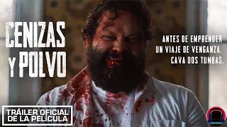 CENIZA Y POLVO | TRÁILER DE LA PELÍCULA | CINE DE SUSPENSO EN ESPAÑOL LATINO