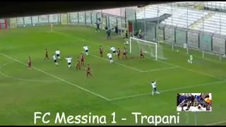 Le Highlights F.c Messina vs Trapani 1-1