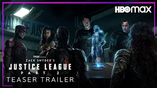 JUSTICE LEAGUE 2 - Teaser Trailer | Zack Snyder Movie | Darkseid Returns on HBO Max (Part 2 & 3)