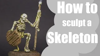 How to sculpt a Skeleton Miniature for D&D
