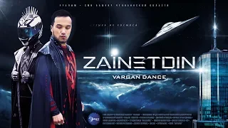 Zainetdin — Vargan Dance (Премьера клипа , 2018)