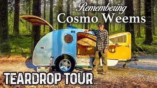INCREDIBLE Vistabule Tear Drop Camping Trailer Tour - Remembering Cosmo Weems