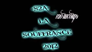 S2A -LA SOUFFRANCE-2012.avi